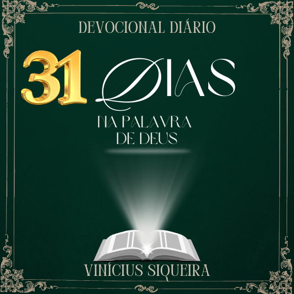31 DIAS DE DEVOCIONAL DIÁRIO