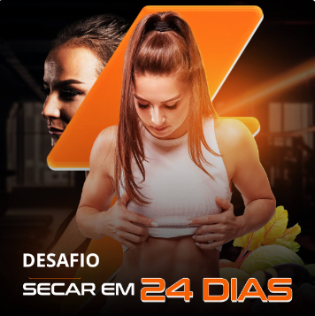Desafio secar em 24 dias