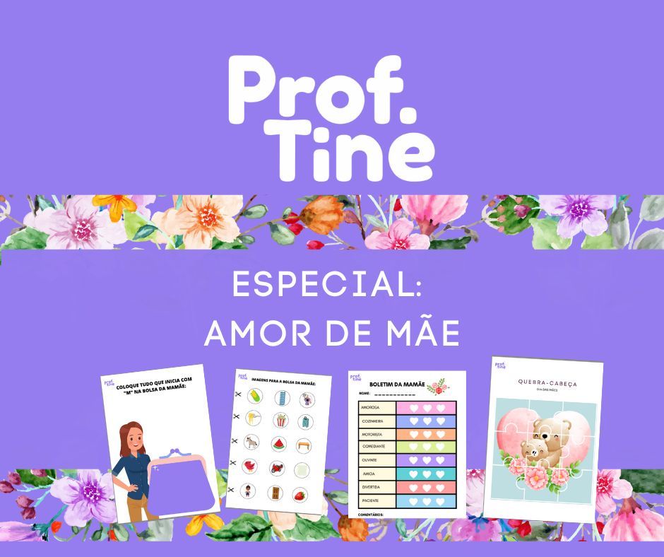 Prof. Tine - ESPECIAL DE DIA DAS MÃES