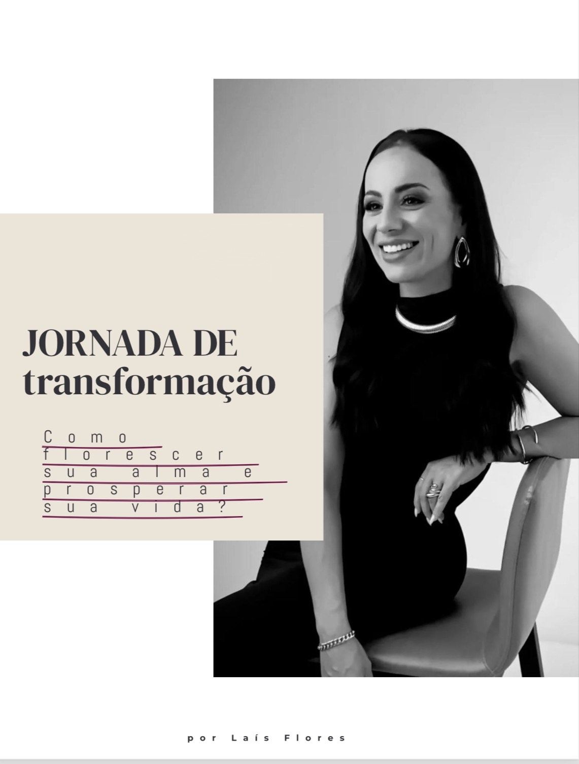 Jornada de Transformação - Como Florescer sua Alma e Prosperar sua Vida ?