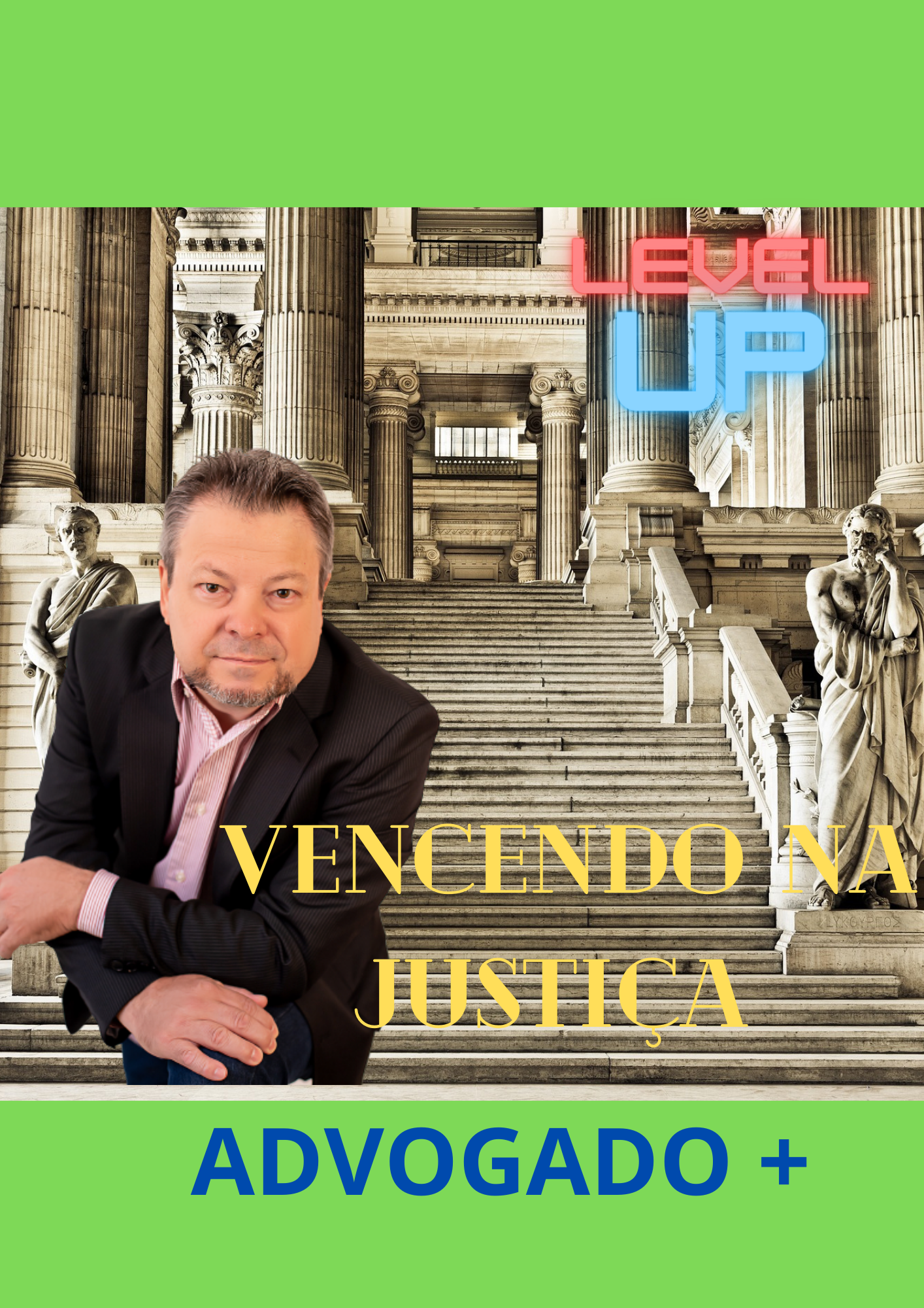 Vencendo na Justiça Advogado +