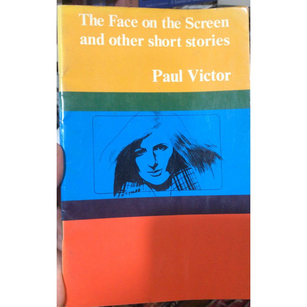 THE FACE ON THE SCREEN AND OTHER SHORT STORIES - PAUL VICTOR (EM INGLÊS)