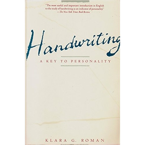 Handwriting: A Key To Personality autor Klara Goldzieher Roman