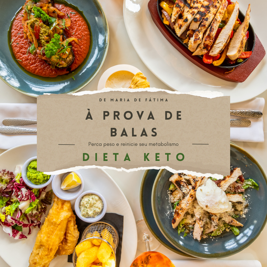 À PROVA DE BALAS - DIETA KETO