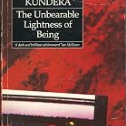 The Unbearable lightness of being autor Milan Kundera