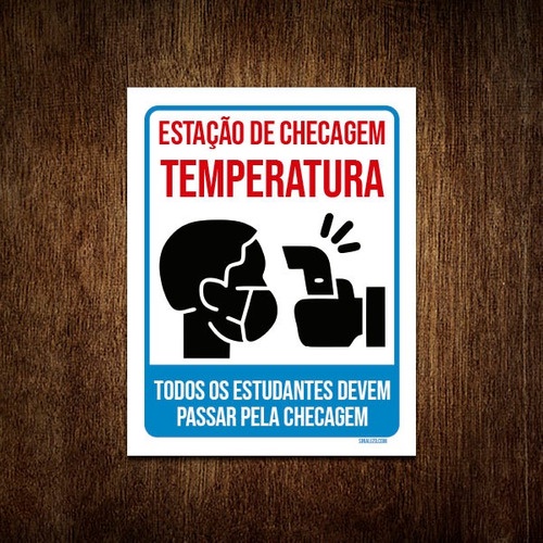Placa Estação Checagem Temperatura Estudantes