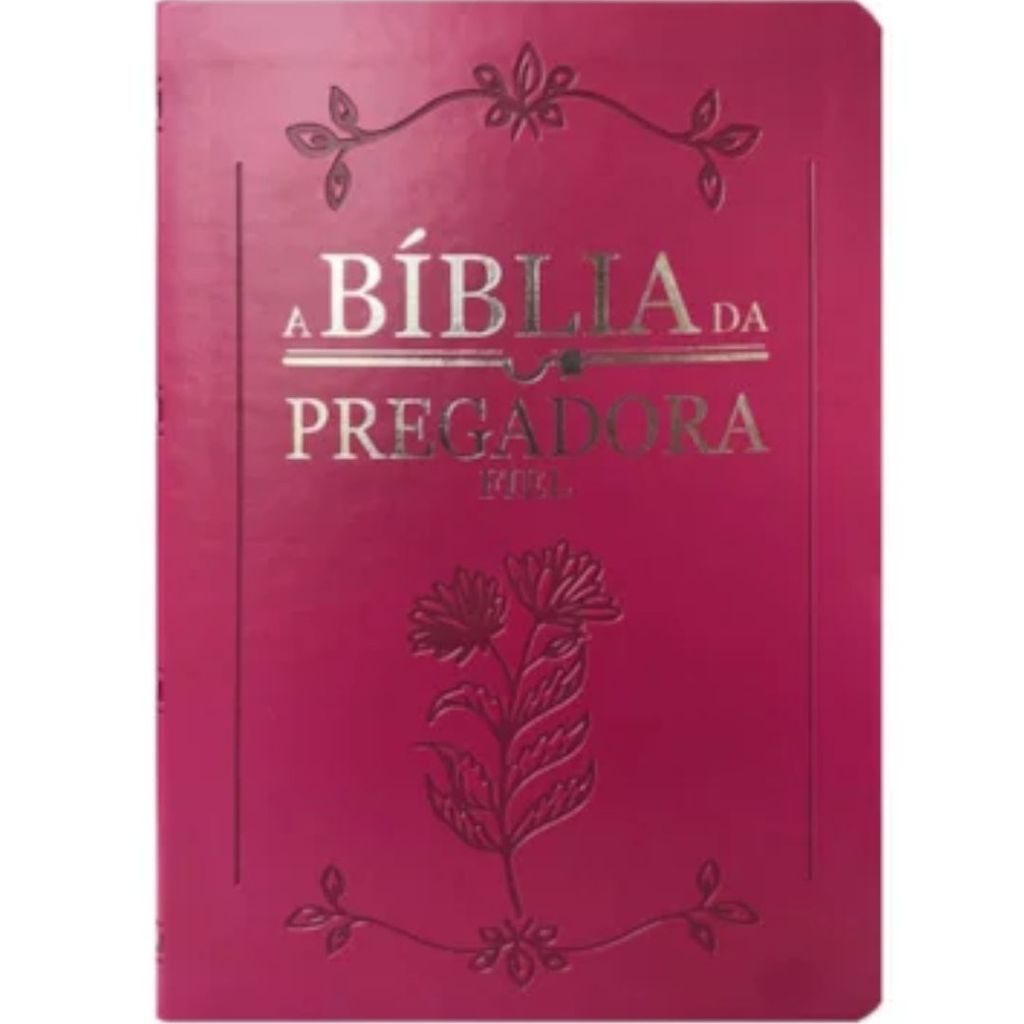 Bíblia da Pregadora Fiel | Full Color | ARC | Capa Luxo Pink