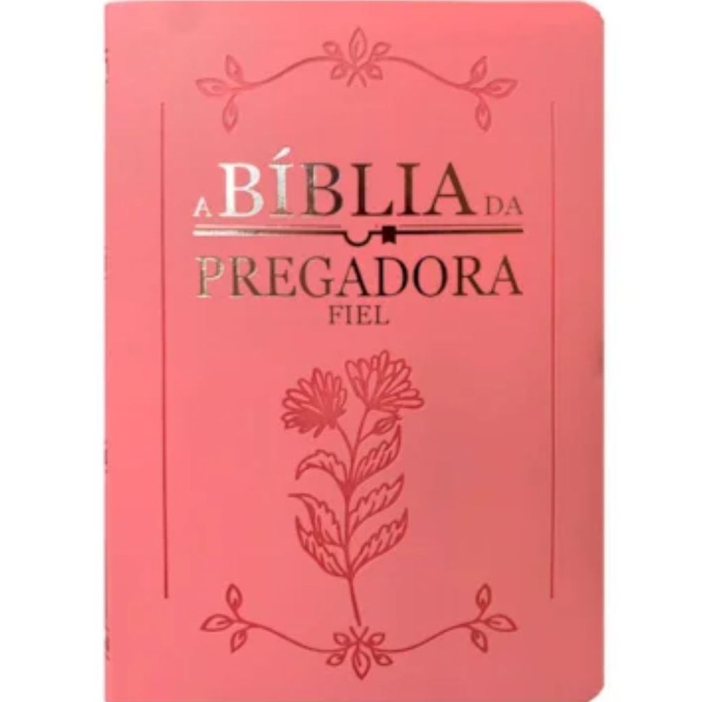 Bíblia da Pregadora Fiel | Full Color | ARC | Capa Luxo Rosa