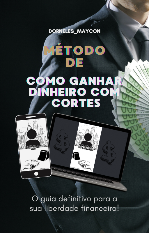 Metodo de Como ganhar dinheiro com cortes