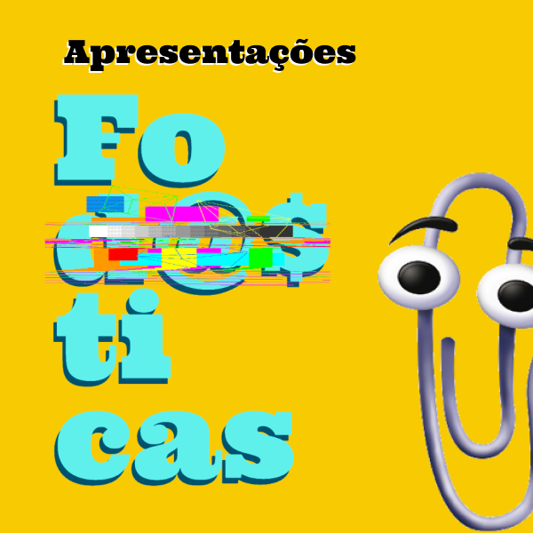 Como construir Apresentações Fod@$ticas