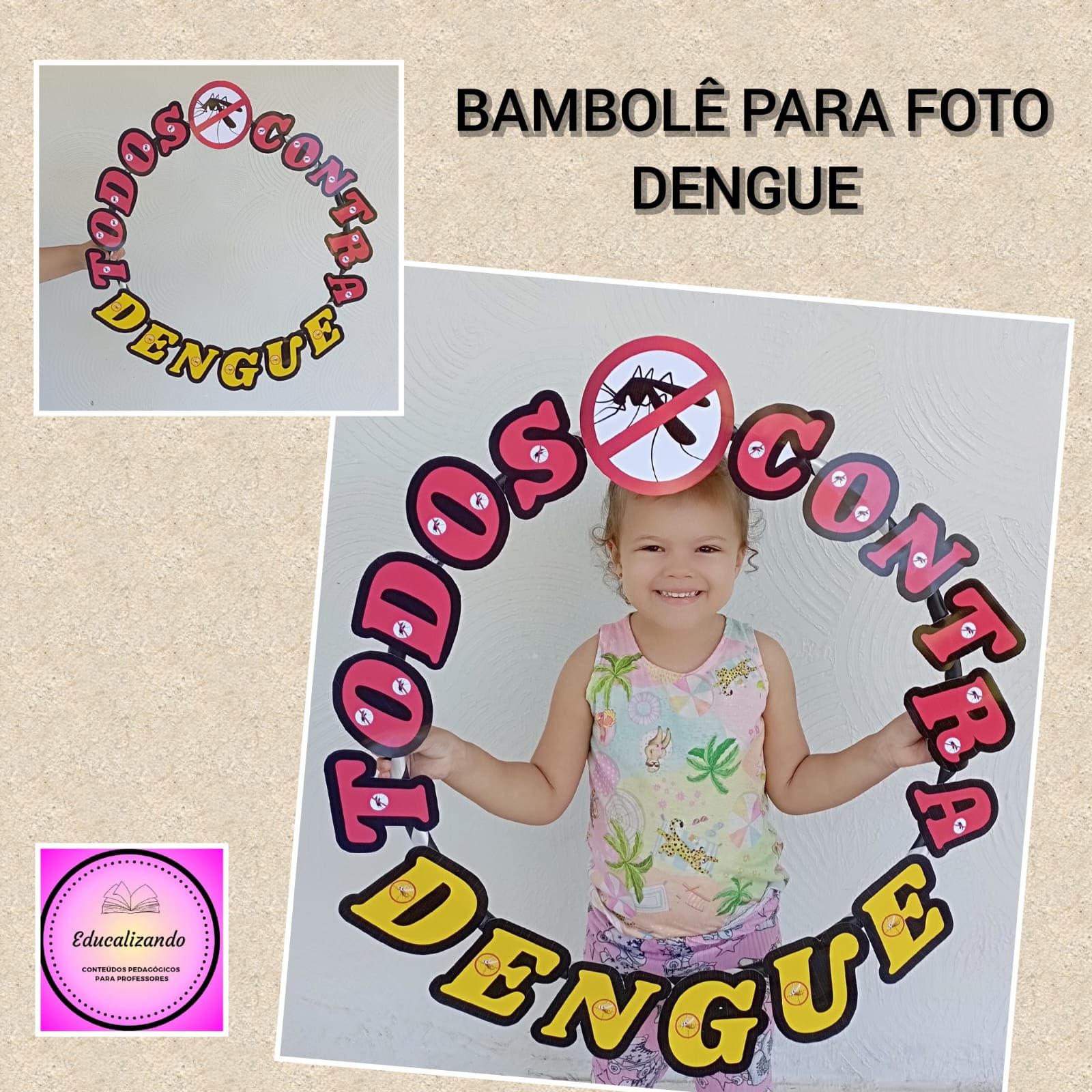 BAMBOLÊ PARA FOTOS -DENGUE