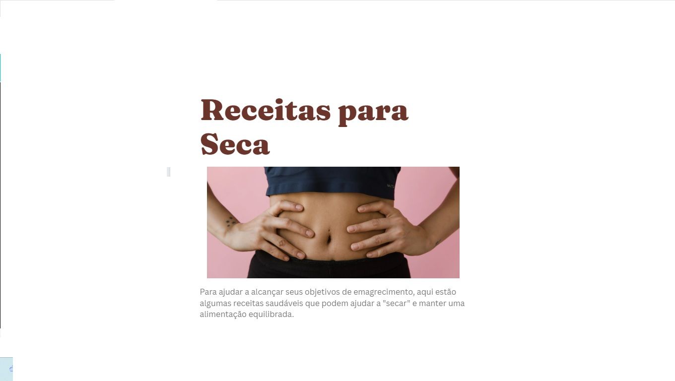 5 Receitas Para Secar Saudavel