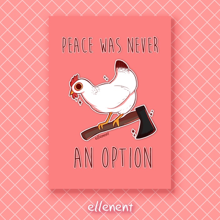 Print Galinha - Peace was Never an Option