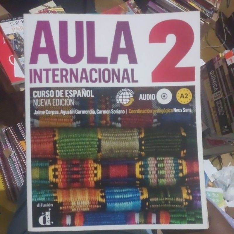 Livro - Aula Internacional 2 - Curso de Español Nueva Edición - Jaime Corpas Eva Garcia e Outros