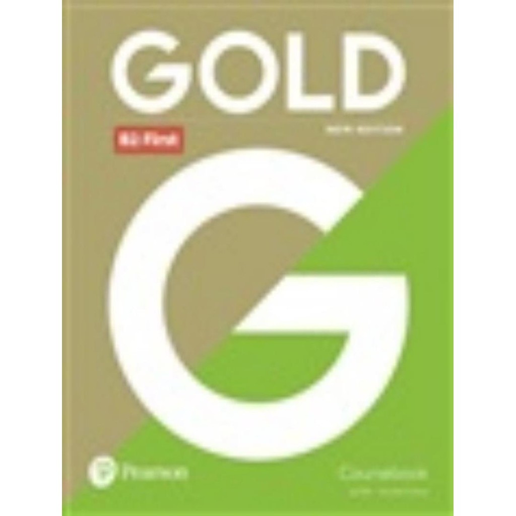 Gold C1 Advanced Students Book With Interactive Ebook Online Practice Digital Resources And App 6Th Ed