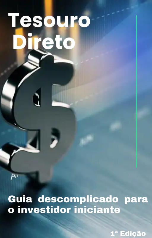 Tesouro Direto - Guia de Investimento