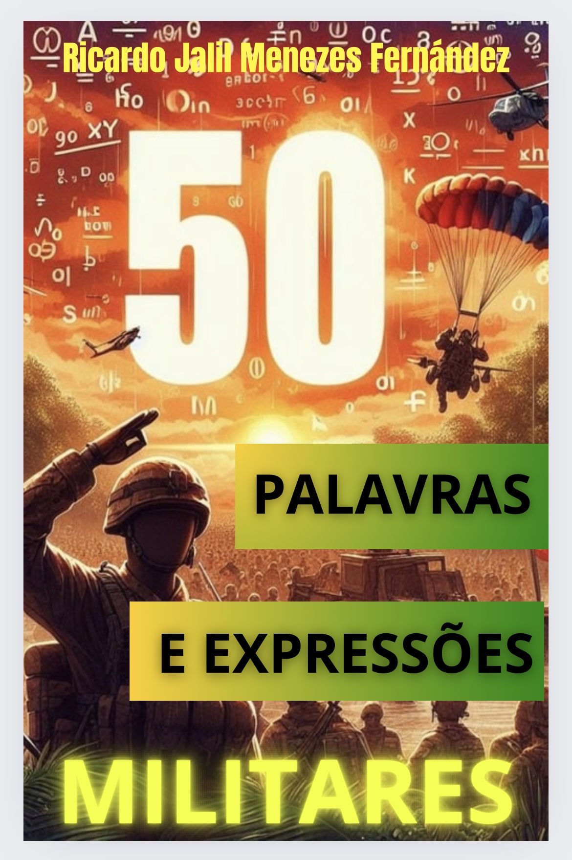 50 Palavras e Expressões Militares