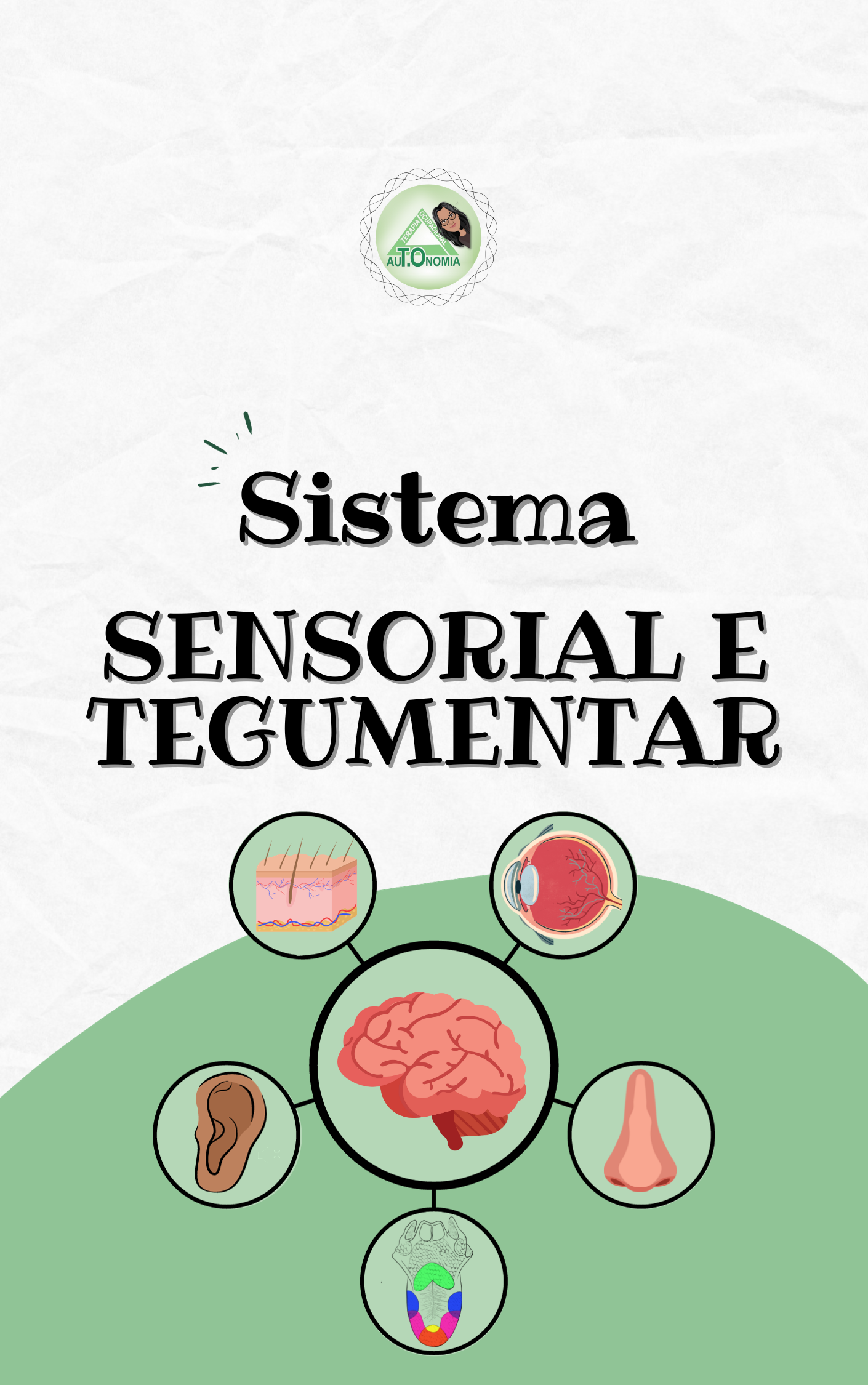 Apostila de Estudos - Sistema Sensorial e Tegumentar
