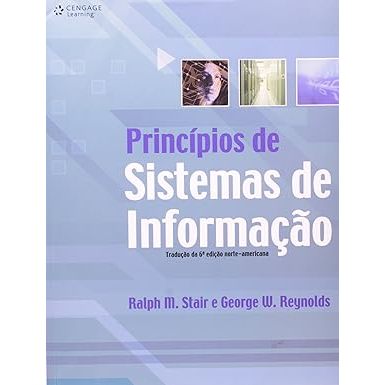 Princípios de Sistemas de Informação por Ralph M. Stair