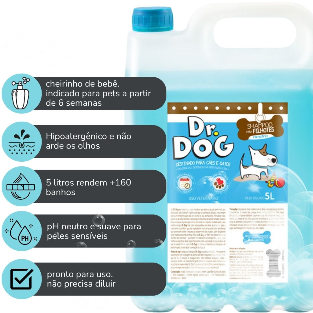 Shampoo Cachorro Gato Neutro Filhote Cheirinho Bebê hipoalergênico anti alérgico Dr Dog alto rendimento Banho e Tosa