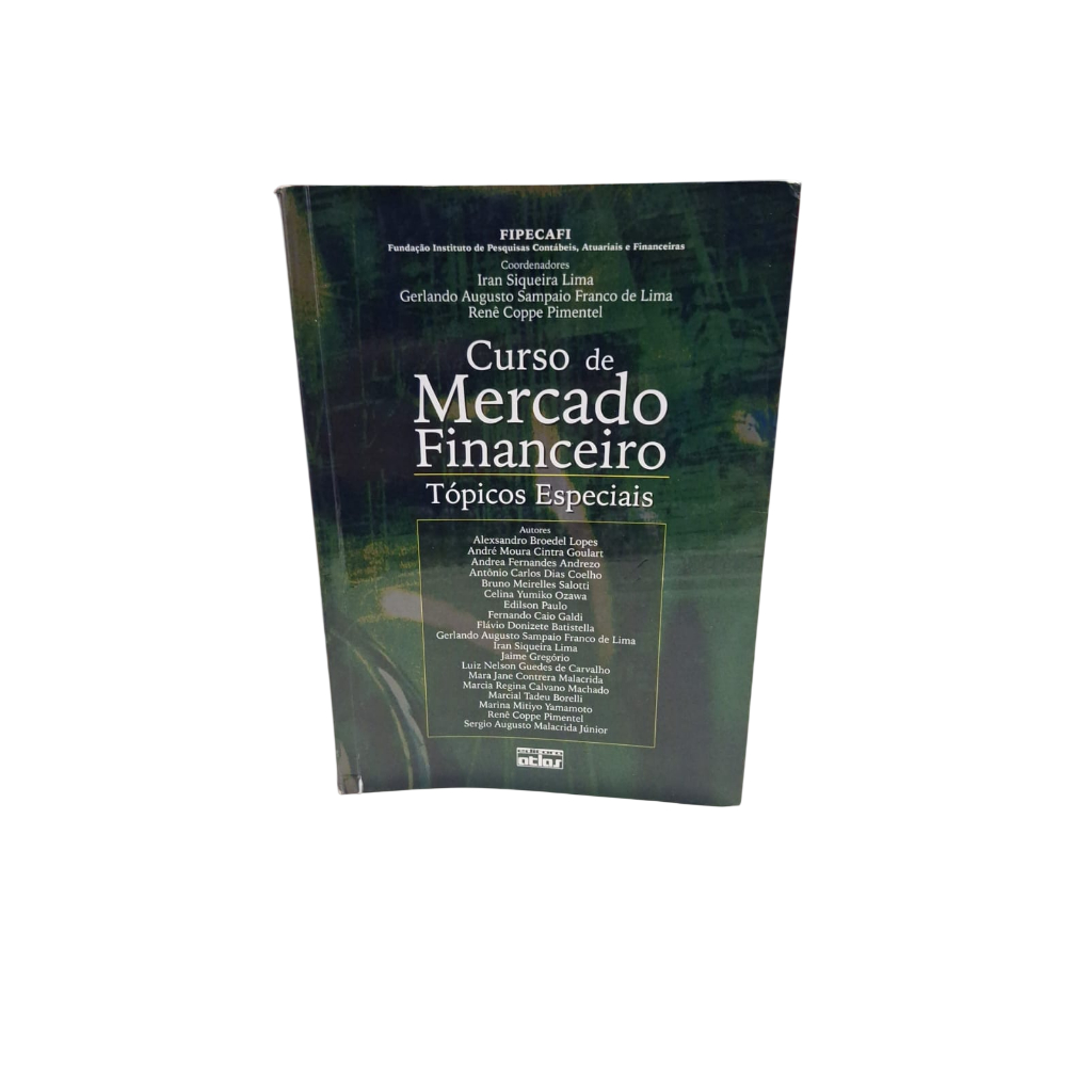 Curso de mercado financeiro - Iran Siqueira Lima; Lima; Pimentel