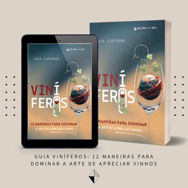 Guia Ilustrado Viníferos: 12 maneiras para dominar a arte de apreciar vinhos