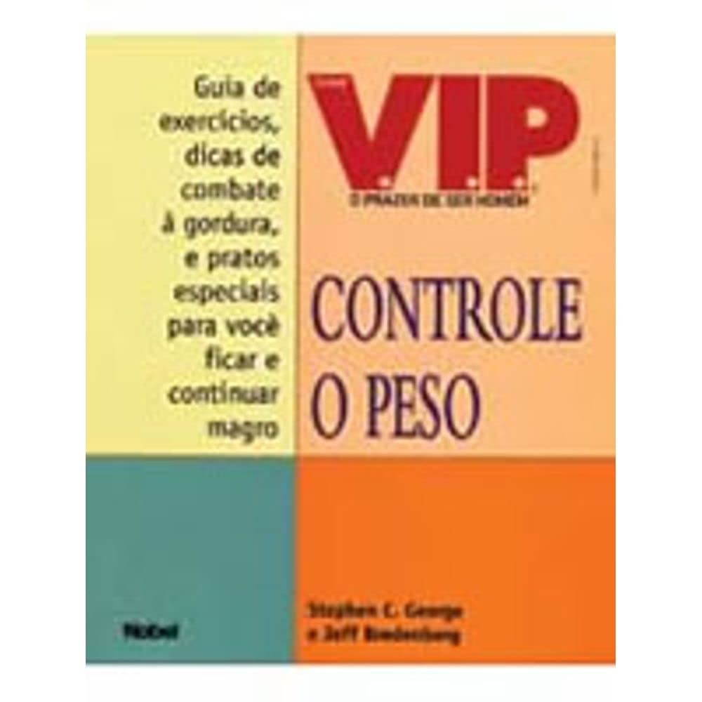 Livro: Controle o Peso Autor: Stephen C. George (Novo, Lacrado)