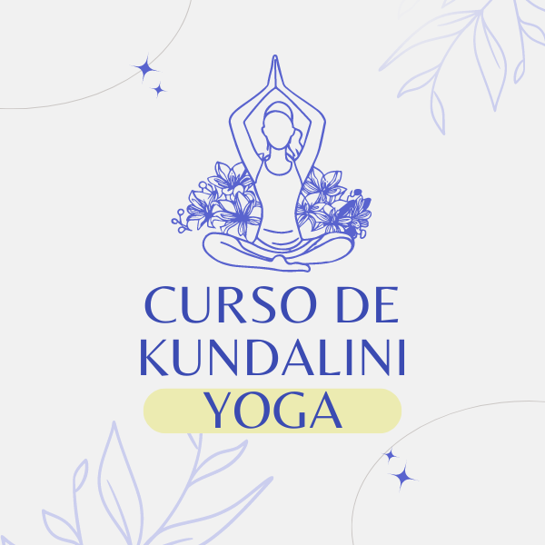 Curso Completo de Kundalini Yoga: Teoria e Prática