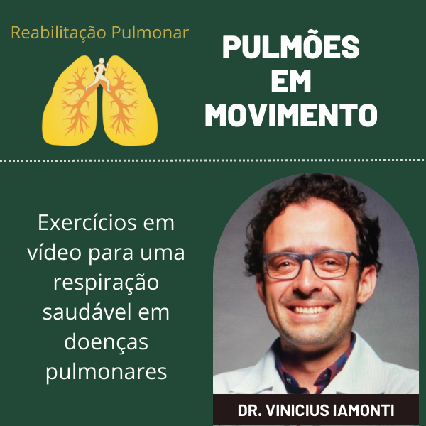 Pulmões em Movimento: Guia de exercícios em VÍDEOS para uma respiração saudável em doenças pulmonares