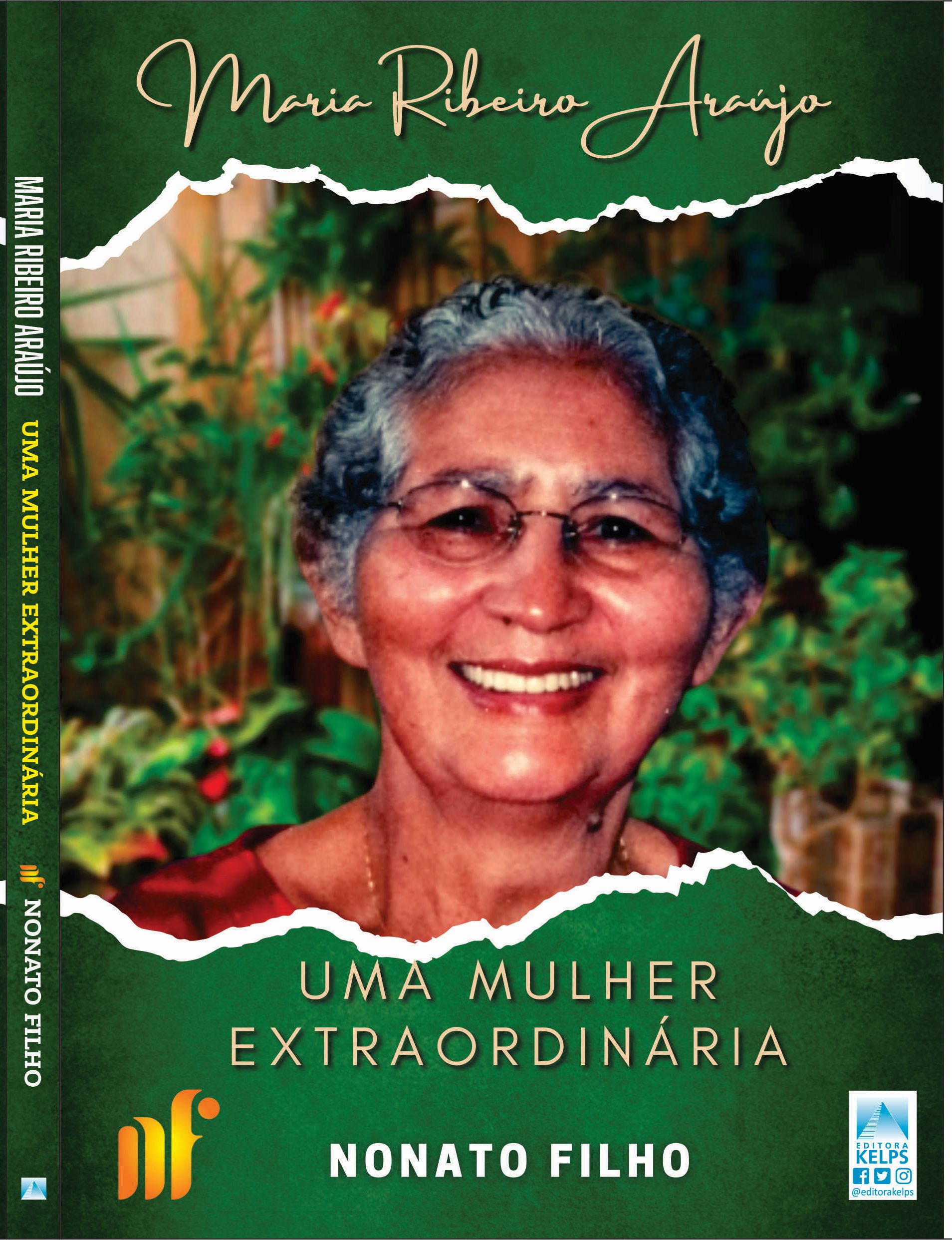 Uma mulher extraordinária - Maria Ribeiro Araújo