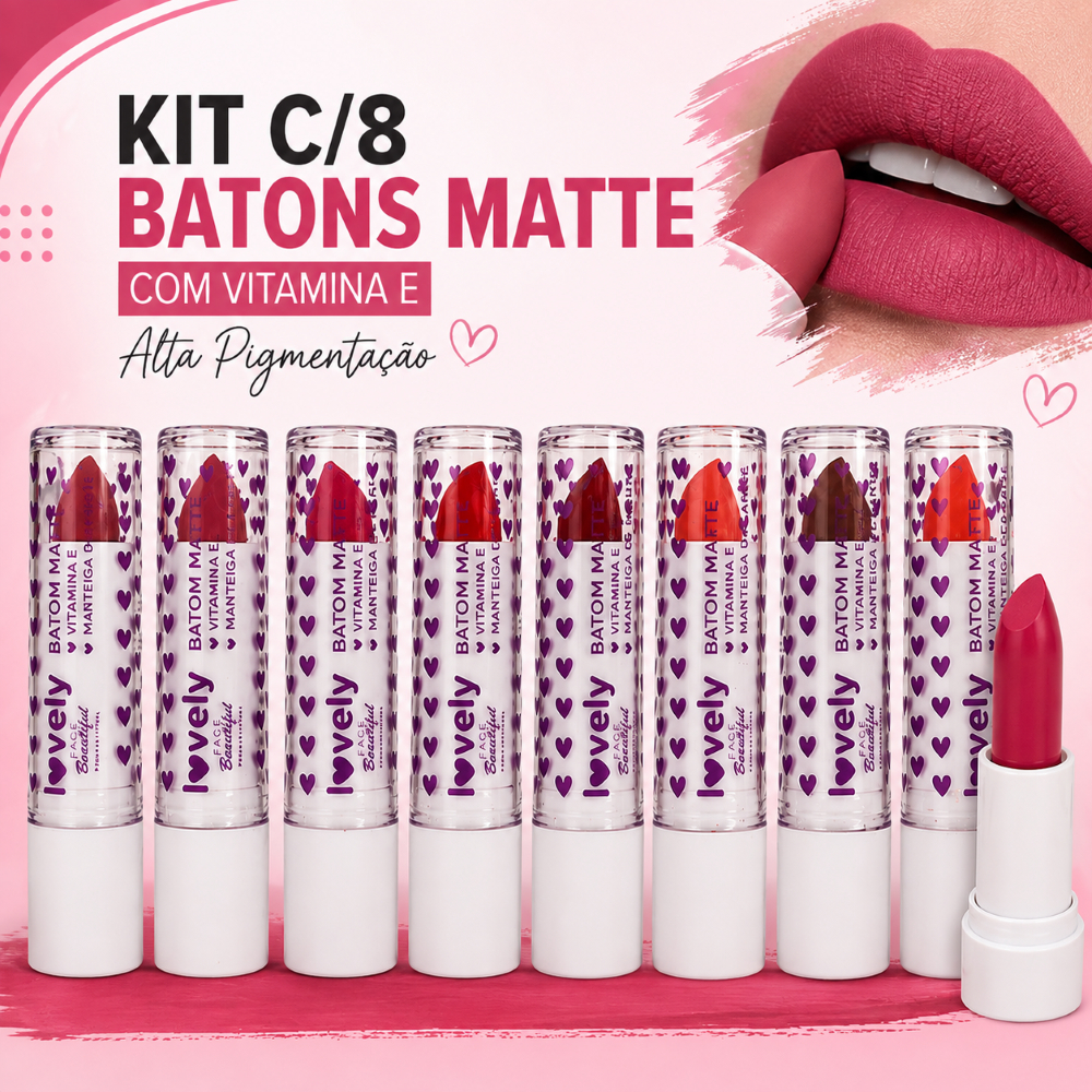 Kit C/8 Batons Matte Lovely Face Beautiful Com Vitamina E - Longa Duração - Hidratante