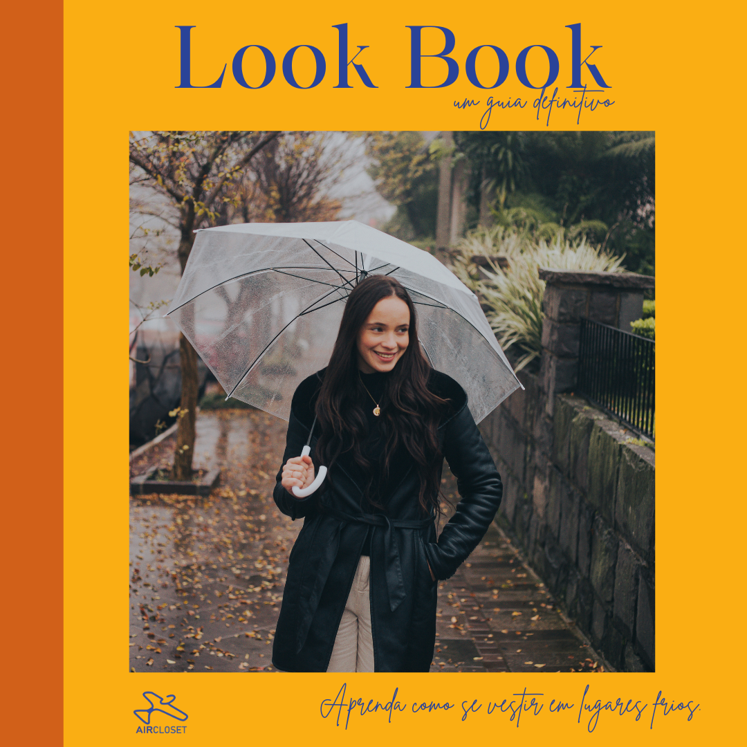 LOOK BOOK - COMO SE VESTIR NO FRIO INTENSO