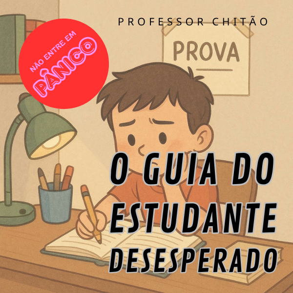O Guia do Estudante Desesperado