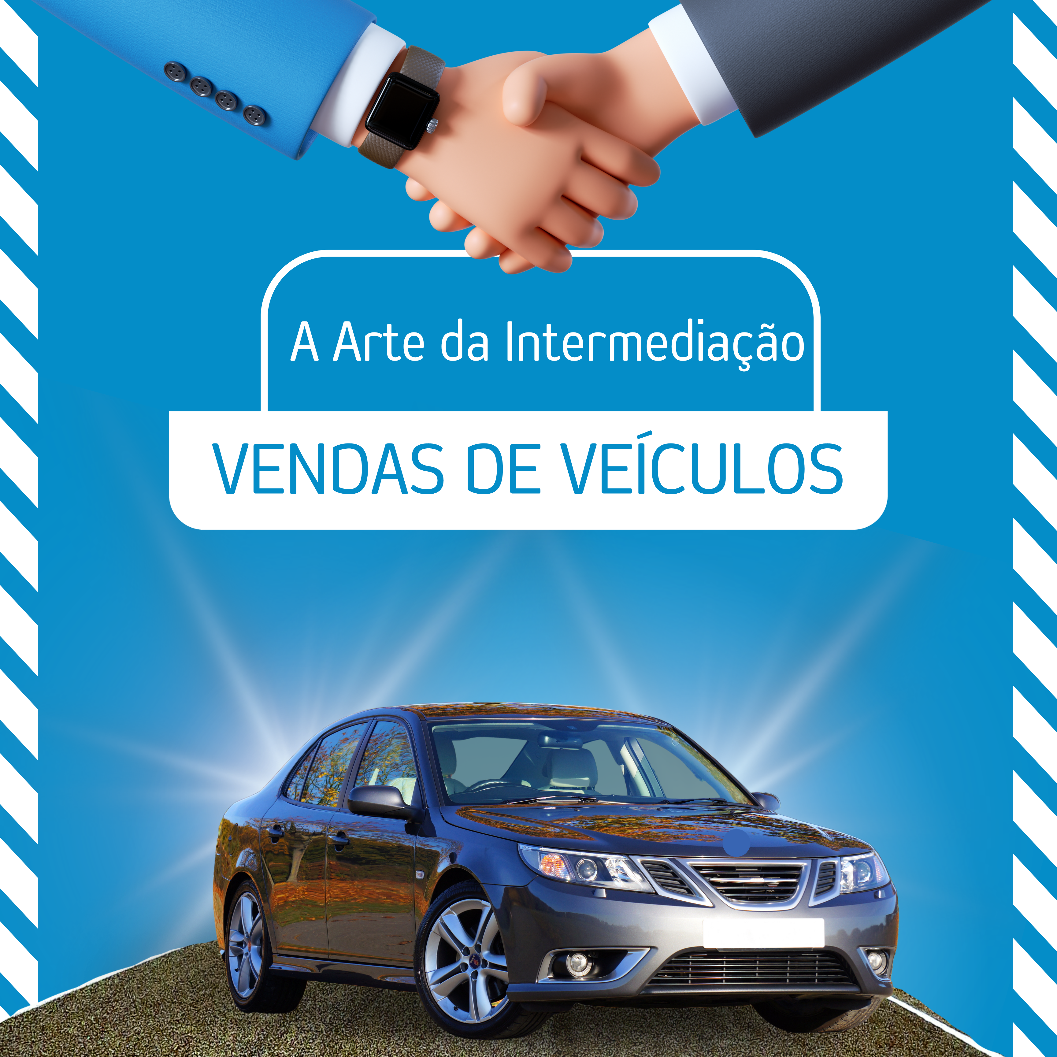 A Arte da Intermediação - Vendas de Veículos