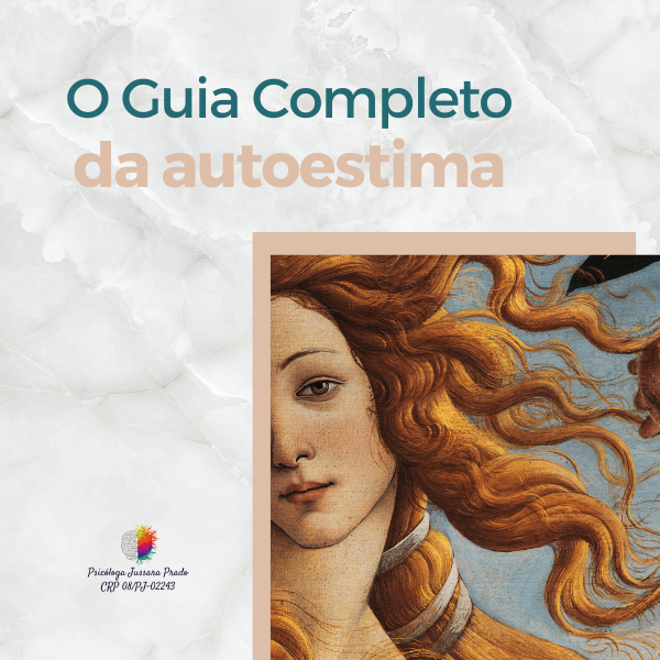 O Guia Completo da Autoestima