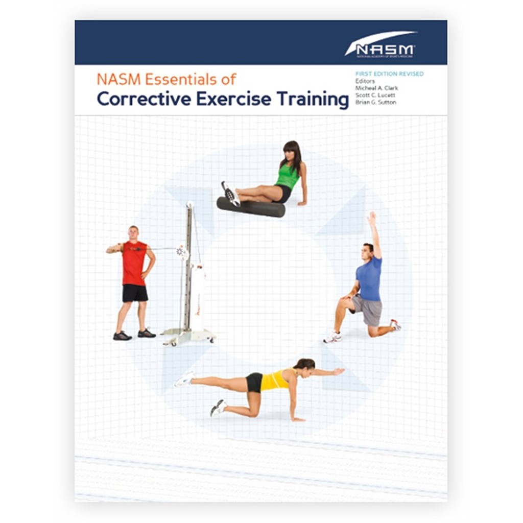 Nasm Essentials of Corrective Exercise Training autor Micheal A. Clark; Scott C. Lucett