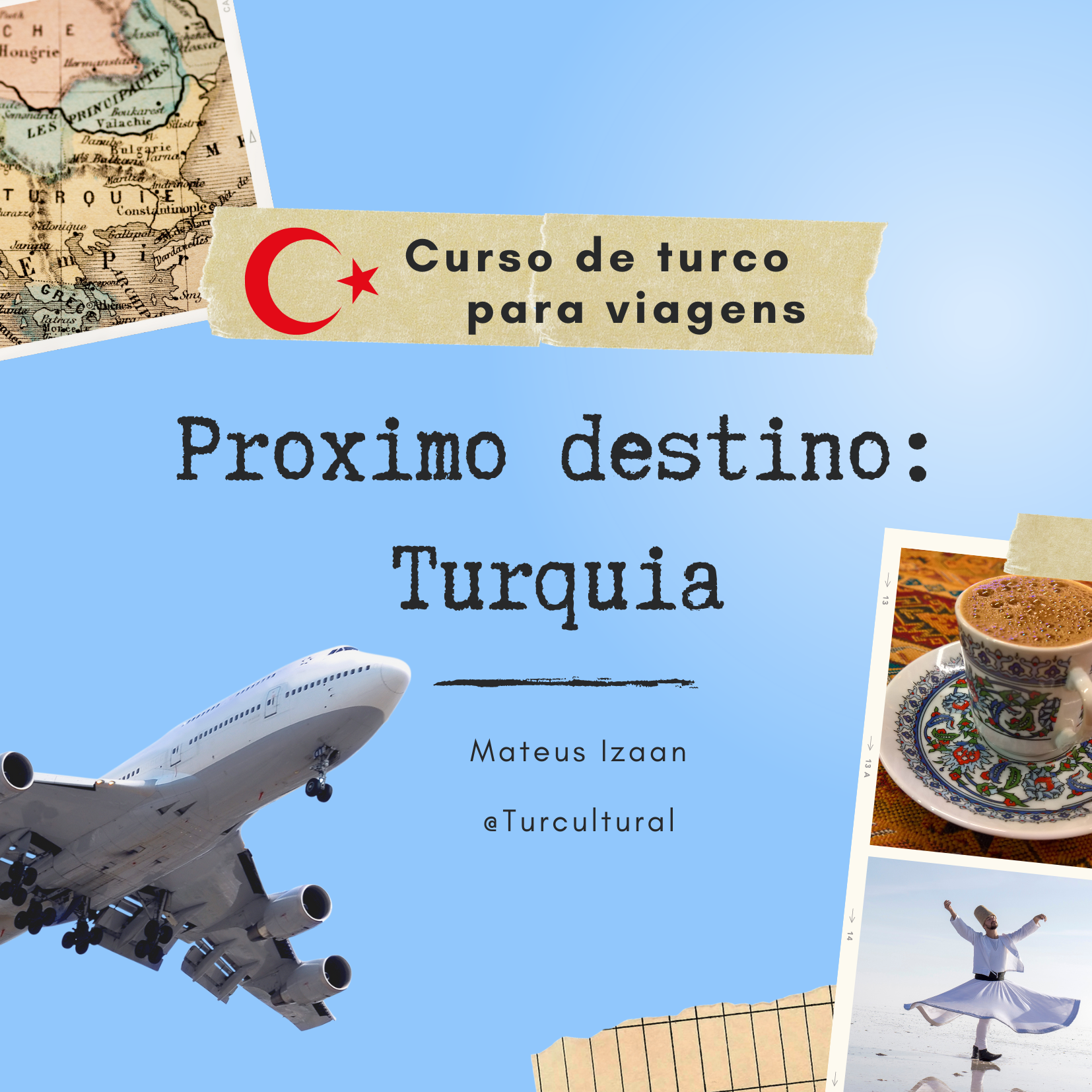 Próximo destino: Turquia