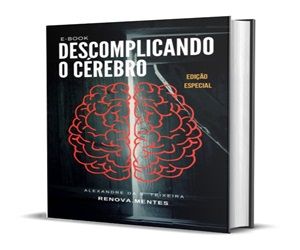 DESCOMPLICANDO O CÉREBRO