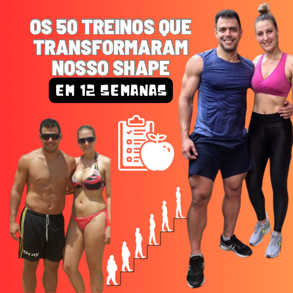 50 TREINOS PRONTOS PARA VOCÊ TRANSFORMAR SEU CORPO PARA SEMPRE