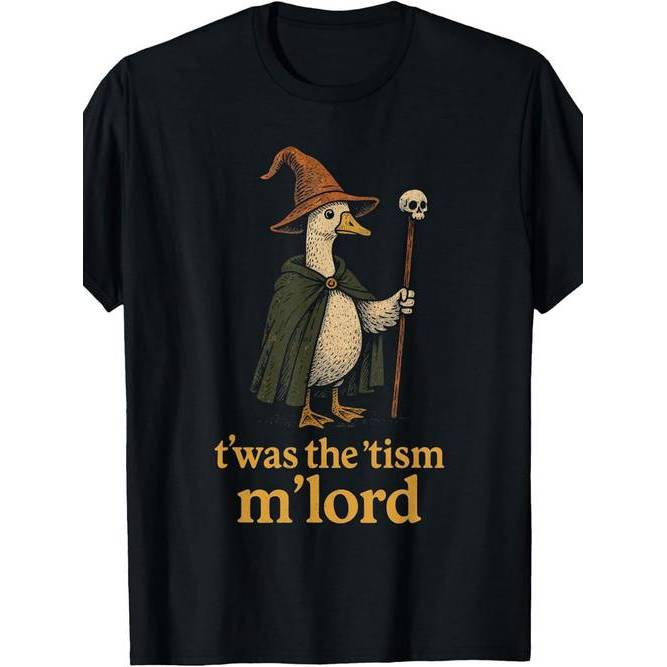Camiseta Meme Twas The Tism M Lord Silly Goose Gráfico Fofa Divertida Confortável Moda Casual