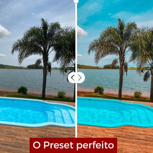 O Preset perfeito