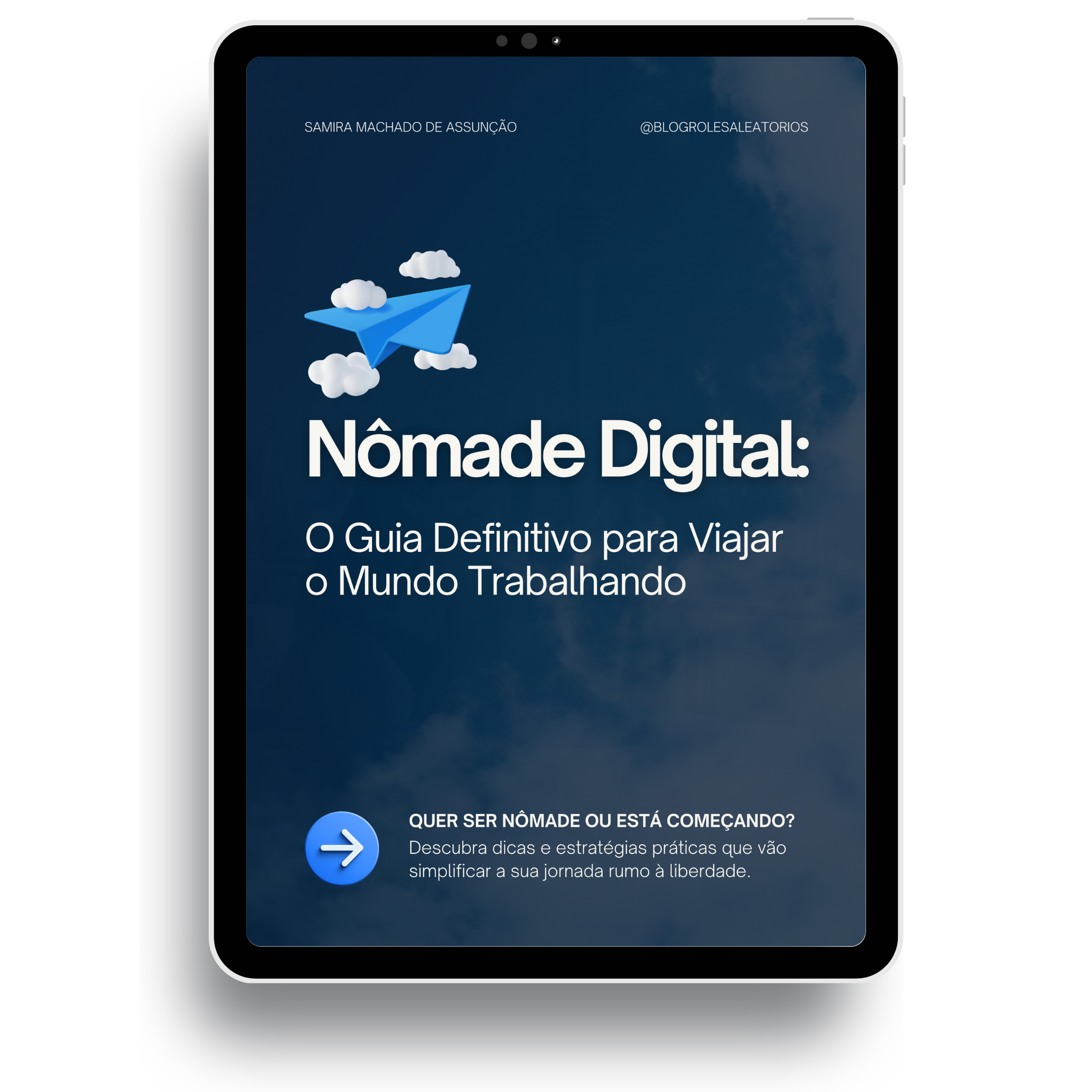 Nômade Digital: O Guia Definitivo para Viajar o Mundo Trabalhando