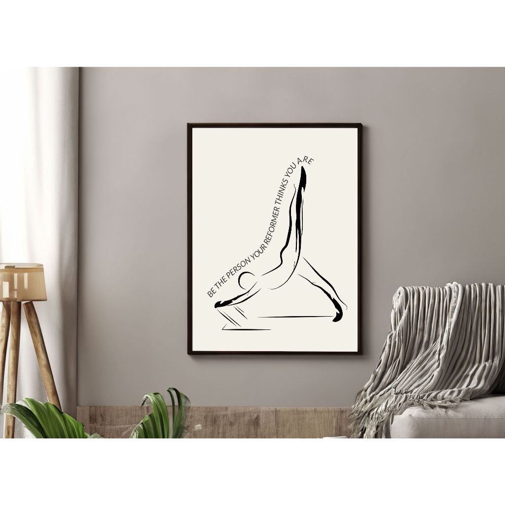 Quadro decorativo Studio de pilates BE THE PERSON YOUR REFORMER THINKS YOU ARE QP79