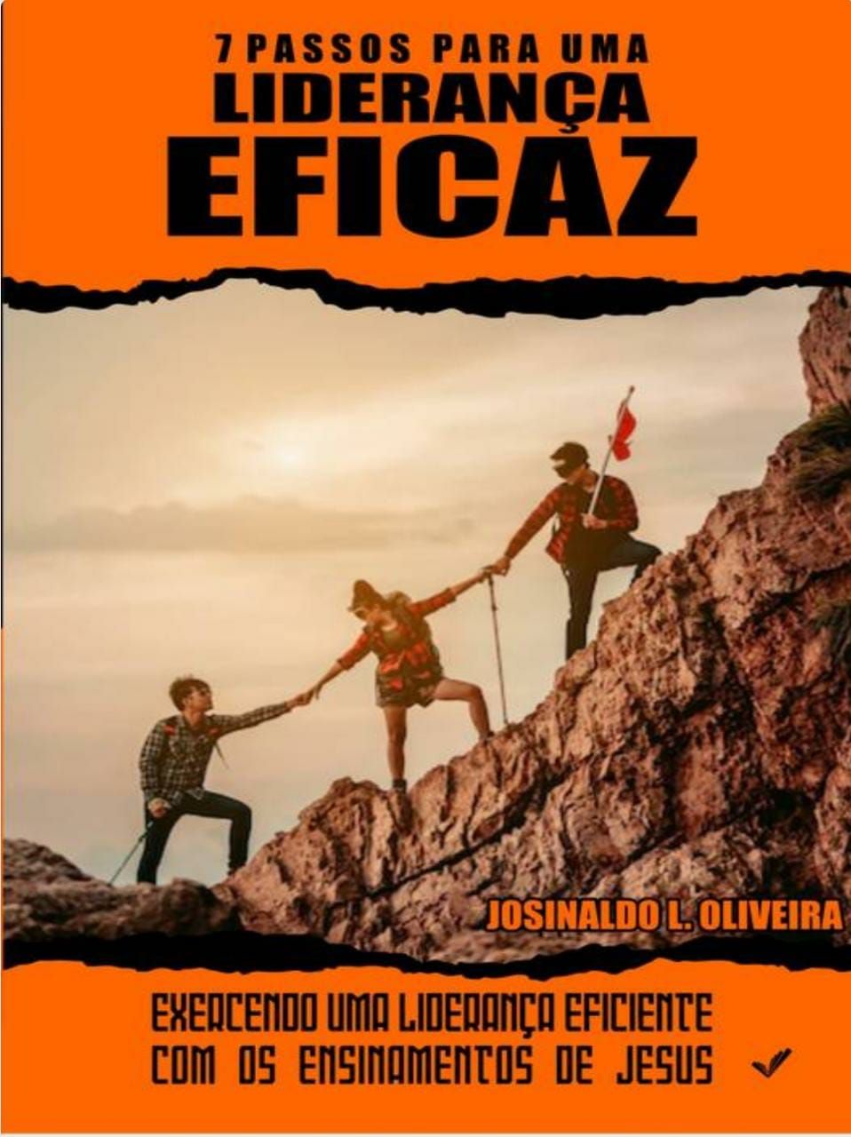7 passos para uma liderança eficaz