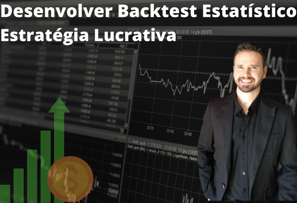 Backtest estatístico em Excel + Estratégia operacional para Traders