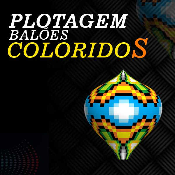 PLOTAGEM DE BALÕES COLORIDOS