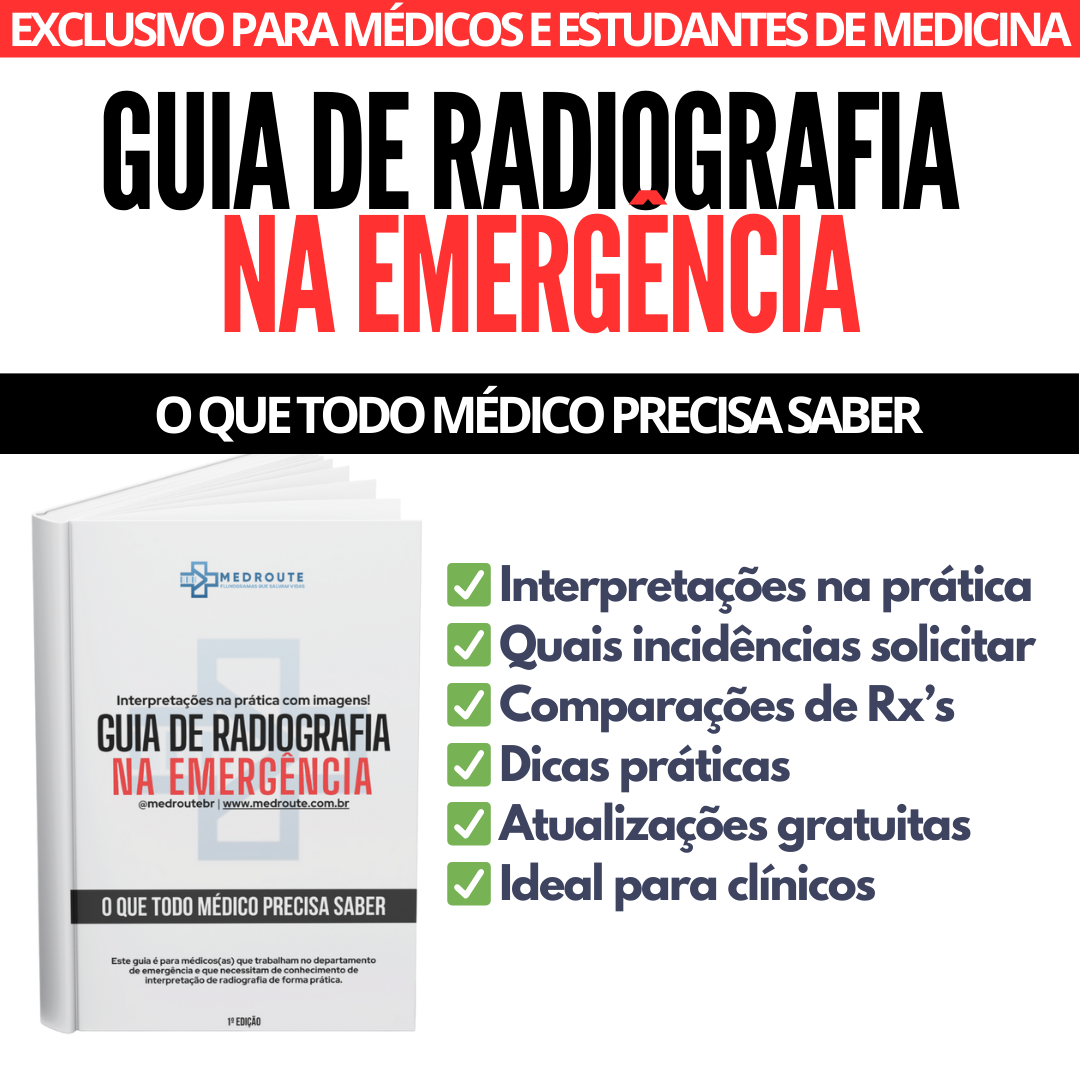 Guia de Radiografia na Emergência | 1º Ed | MedRoute
