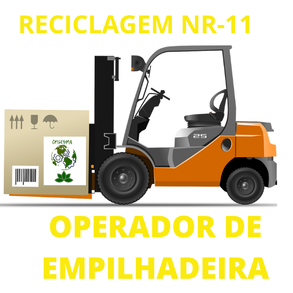 RECICLAGEM NR-11 OPERADOR DE EMPILHADEIRA