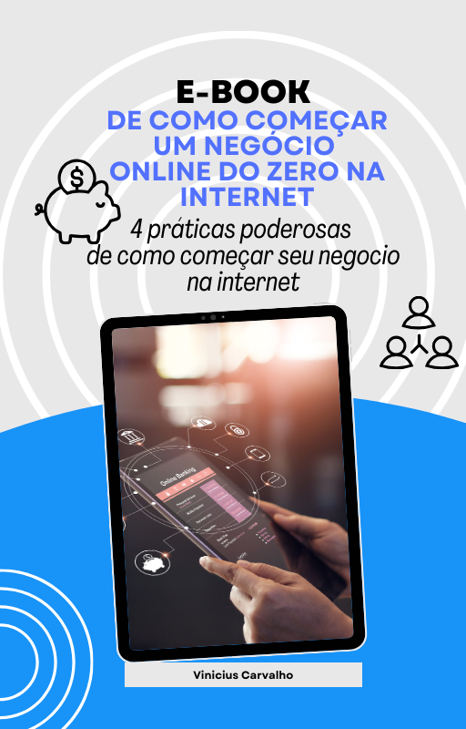 Como começar um negócio do zero na internet