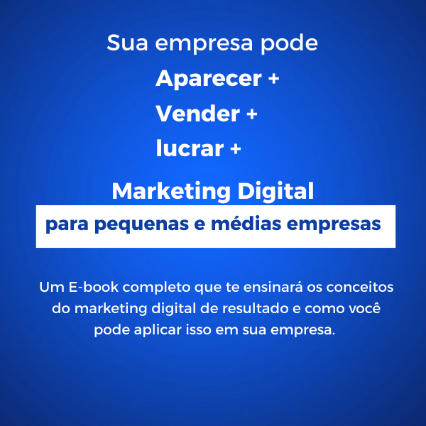 Ebook - Marketing Digital de Resultado - As melhores dicas para micro e pequenos empreendedores.
